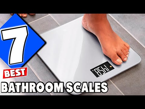 7 Bathroom Scales That Will Transform Your Weight Management