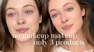 The Perfect No-makeup Look Using Only 3 Essential Products | Natural Glowy Makeup Tutorial