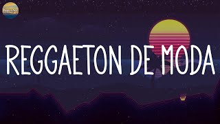 MIX REGGAETON - Las Mejores Canciones Actuales - REGGAETON DE MODA