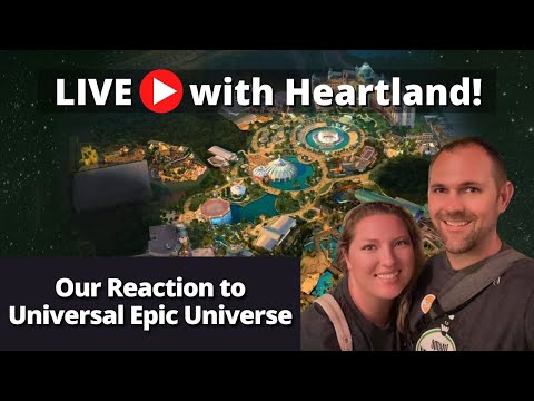 LIVE with Heartland: Our Reaction to Universal Epic Universe