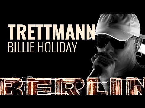 Trettmann - Billie Holiday [BERLIN LIVE]