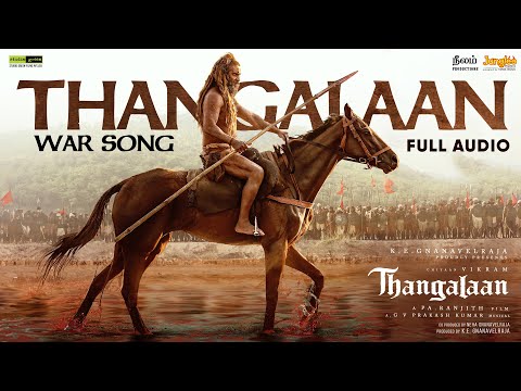 Thangalaan War Song - Full Audio (Tamil) | Thangalaan | Chiyaan Vikram | Pa Ranjith | GVPrakashKumar