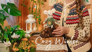 A Peaceful Winter Day in the Warm Home | Cottagecore Kitchen and Sewing a Cute Mouse