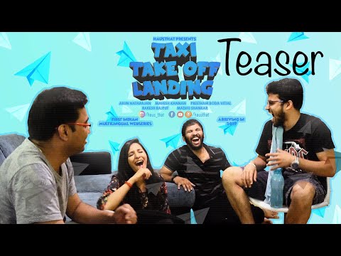 Taxi Take Off Landing Teaser l Hausthat | First Multilingual Webseries