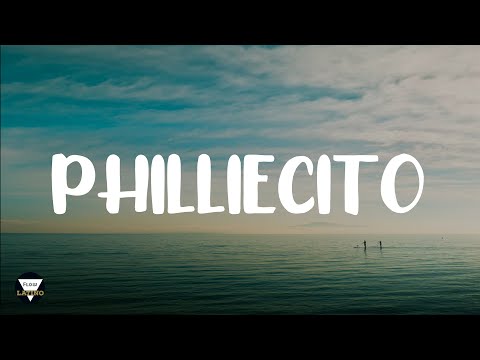 Philliecito- Natti Natasha x Nio Garcia x Brray Letra