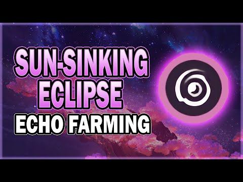 Sun-Sinking Eclipse / Havoc Echo 30-Minutes Daily Farming Route in Wuthering Waves