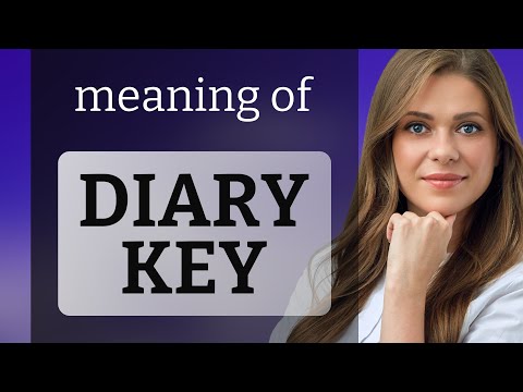 Unlocking the Meaning: "Diary Key" Explained