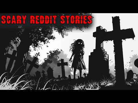 MY CREEPY ENCOUNTER AT THE CEMETERY | 12 True Scary Stories from Reddit