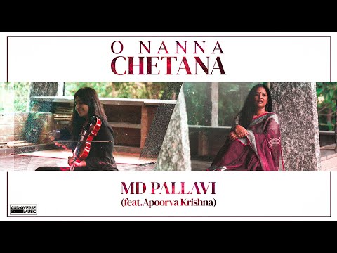 O Nanna Chetana | MD Pallavi | Apoorva Krishna | Ku Vem Pu | Audioverse Music | Bhavageethe