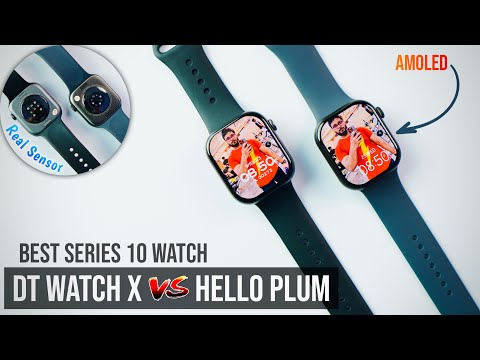 Best Series 10 Watch || DT Watch X vs Hello plum Watch Comparison