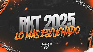 RKT 2025🥤 LO MAS ESCUCHADO | ENERO | JuanmaDj