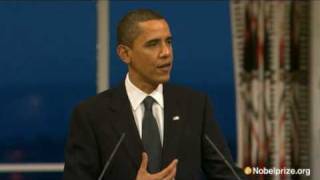 2009 Nobel Peace Prize Lecture by Barack Obama