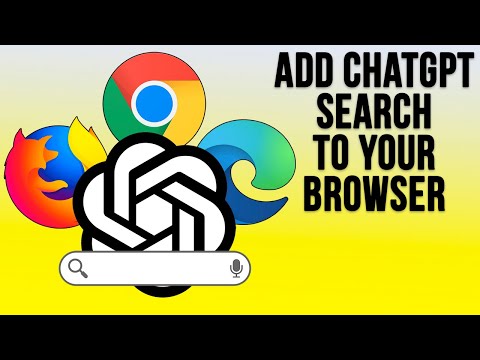 How to Add a ChatGPT Search Option to Chrome, Edge or Firefox Web Browsers