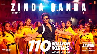 JAWAN: Zinda Banda (Hindi): Shah Rukh Khan |Atlee |Anirudh |Nayanthara |Vijay Sethupathi |Deepika