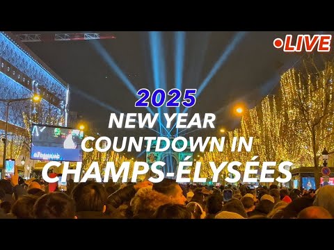 [🇫🇷Paris Live] 2025 New Year Countdown in Paris Live Streaming 31/Decmber/2024