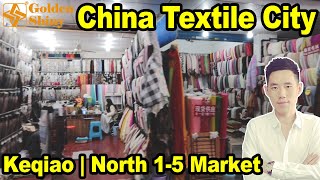 North 5 Market | Keqiao Market | Chinese Fabric Wholesale Market