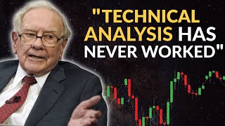 Warren Buffett: Smart People Should Avoid Technical Analysis