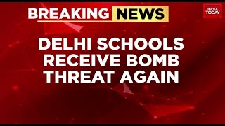 Breaking News: 3 Delhi Schools Get Bomb Threats Again | 4 Days After 40 School Got Bomb Threat Mails