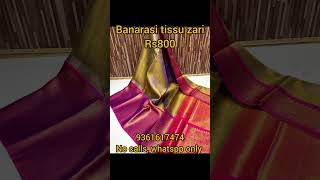 Banarasi tissu zari sarees with blouse Rs800+s #newtrendingcollections #onlinesarees