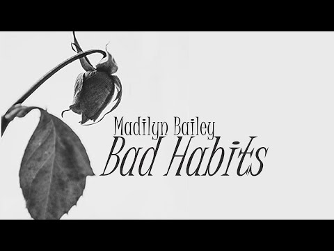 Madilyn Bailey《Bad Habits》(Ed Sheeran)【動態歌詞Lyrics】