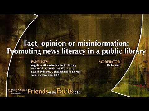 Fact, opinion or misinformation: Promoting news literacy in a public library (a FOTF conversation)