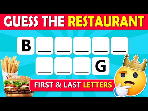 Guess The Restaurant by First & Last Letter | Restaurant Quiz (HARD)