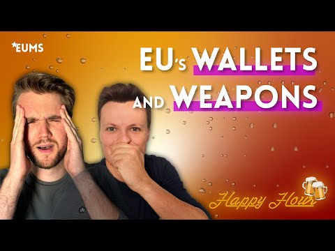 How much do MEPs make & Can the EU defend itself?  - EU Happy Hour #1