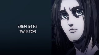 Eren Yeager s4 p2 Twixtor Clips