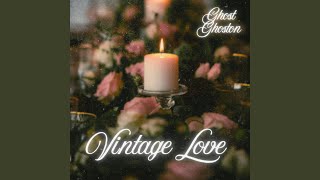 Vintage Love