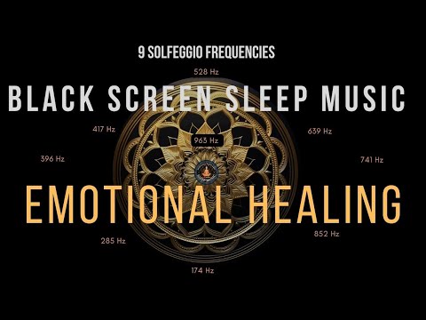 Emotional Healing Sleep Music 🌙✨ | Black Screen with 528Hz | Meditate with Abhi