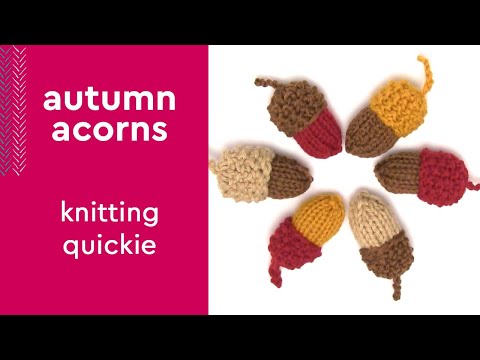 My Adorable Knitted Acorns #knittingpattern #fallcraft #studioknit