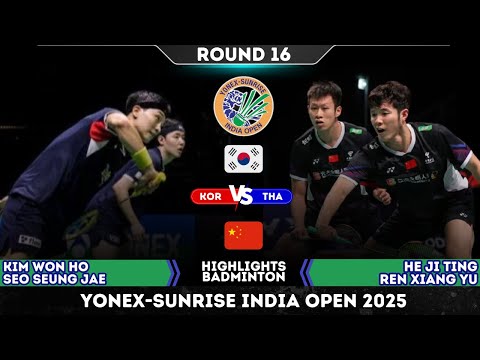 Superb! KIM Won Ho/SEO Seung Jae vs HE Ji Ting/REN Xiang Yu | India Open 2025 Badminton