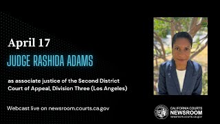 Commission on Judicial Appointments: Judge Rashida Adams