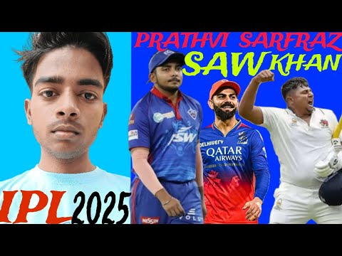 PRATHVI SAW AND SARFRAZ KHAN KHELENGE IPL 2025 ME 🏏 | SachinVlogerOfficial