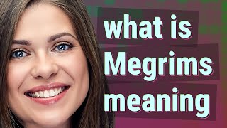 Megrims | meaning of Megrims