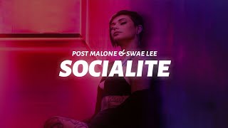 Post Malone & Swae Lee - Socialite (Lyric Video)