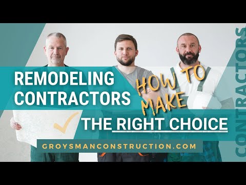 Remodeling Contractors: How to Make the Right Choice - Home Remodeling, San Diego