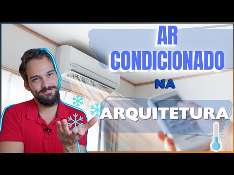 TUDO sobre AR CONDICIONADO na Arquitetura