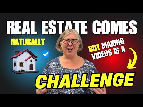 Real Estate Comes Naturally | But Making Videos is a Challenge | Real Estate Expert