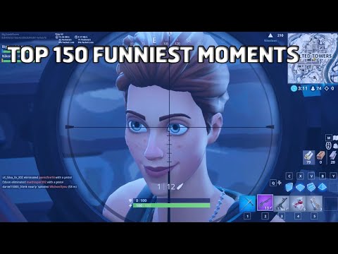 Fornite Top 150 Funniest & Epic Moments (Fortnite Battle Royale Funny Moments)