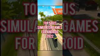 Top 5 Offline BUS SIMULATOR Games for Android 2022 | High Graphic Bus Simulator Games #short #shorts