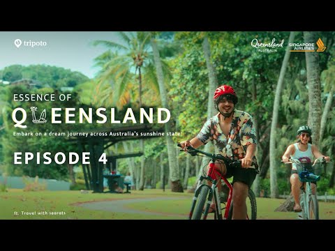 Essence of Queensland | Wild Adventures in Cairns | Web Series | Episode 4 | Ft. Travel with Searats