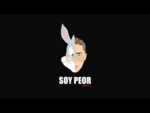 SOY PEOR | ALETEO | Alan Quiñonez