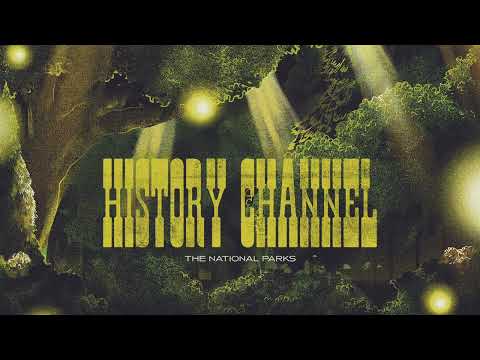 The National Parks || "History Channel" Official Audio