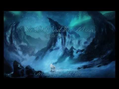 Celtic Music - The Wolf and the Moon (Celtic Version)