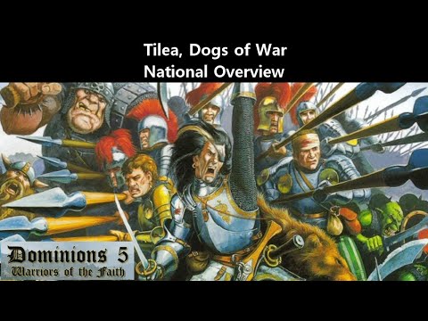 Warhammer Dominions 5: Tilea, Dogs of War National Overview