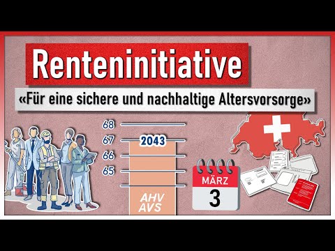 «Für eine sichere und nachhaltige Altersvorsorge» (Renteninitiative) | Volksabstimmung, 3. März 2024