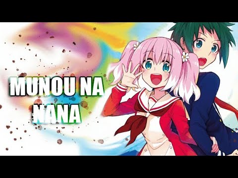 Munou na Nana (AMV)♡