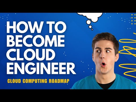 How to become a Cloud Engineer | Cloud Computing roadmap