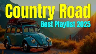 Epic Road Trip Playlist 2025 / Best Slow Rock Hits / Country Rock Vibes - Vol.2